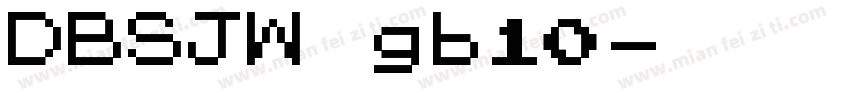 DBSJW gb10字体转换